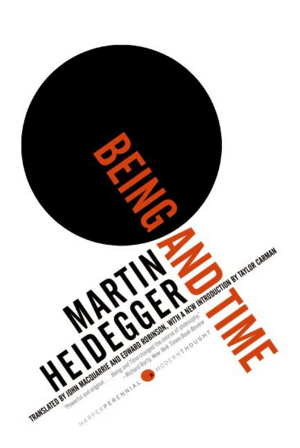 A black circle offset slightly to the left of the middle, the words "Being and Time" are written in red diagonally down and right in red from the middle of the circle near to the right edge of the cover. Written diagonally up and right is "Martin Heidegger" in black next to the red text